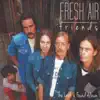 Fresh Air Friends - The Lost & Found Album